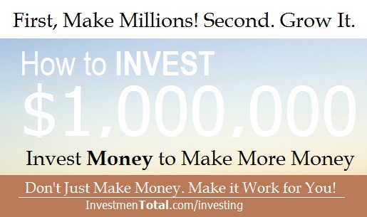 how to invest millions of dollars
