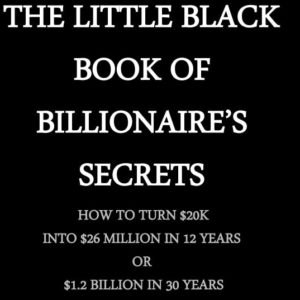 The Little Black Book of Billionaire Secrets Free Download PDF-min